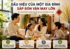 Dấu hiệu của một gia đình sắp đón vận may lớn: 4 thay đổi đáng chú ý